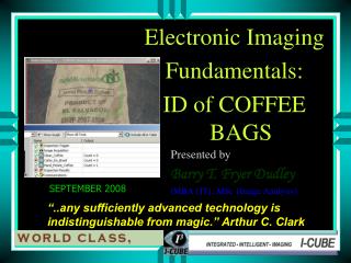 Electronic Imaging Fundamentals: ID of COFFEE BAGS