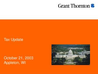 Tax Update October 21, 2003 Appleton, WI