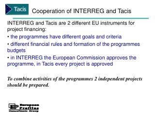 Cooperation of INTERREG and Tacis
