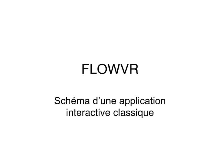 flowvr