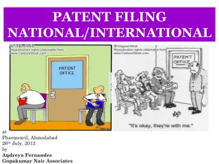 PATENT FILING NATIONAL/INTERNATIONAL