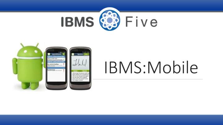 ibms mobile