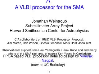 Imaging the event horizon of Sgr A* A VLBI processor for the SMA