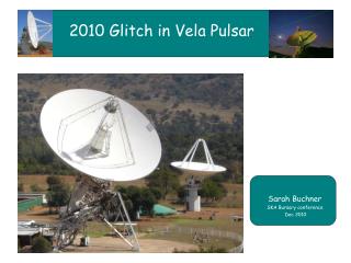 2010 Glitch in Vela Pulsar