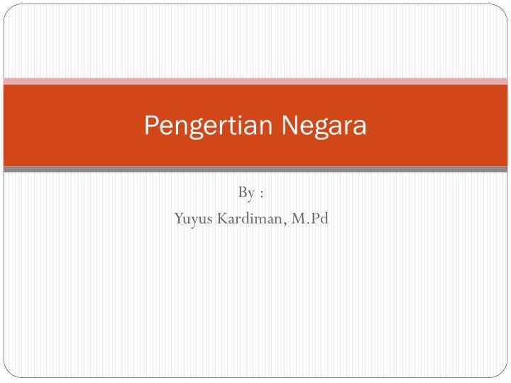 pengertian negara