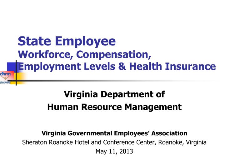 state employee workforce compensation employment levels health insurance