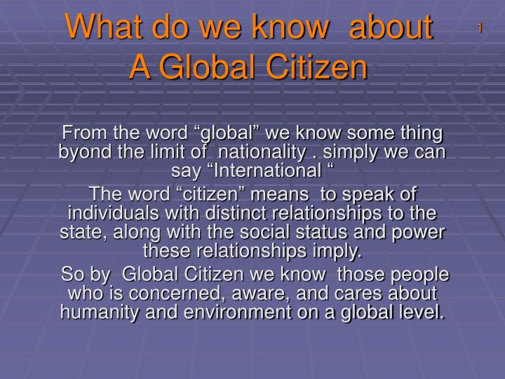 what do we know about a global citizen