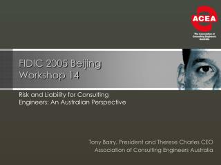 FIDIC 2005 Beijing Workshop 14