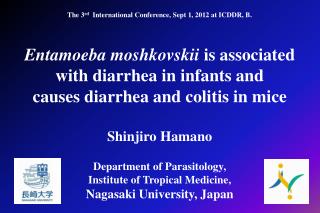 Entamoeba moshkovskii is associated with diarrhea in infants and