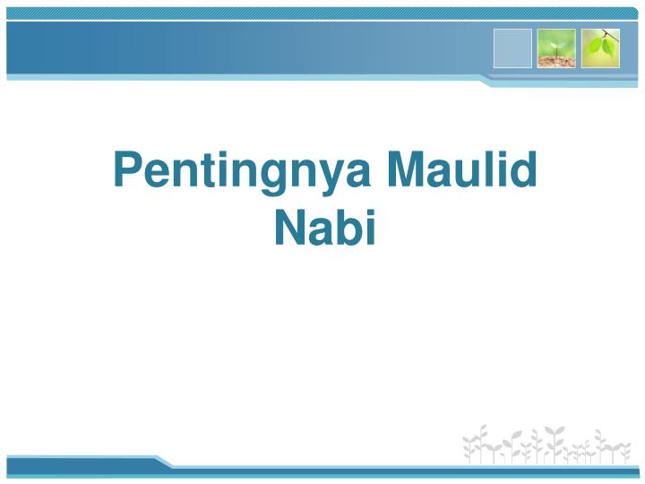 pentingnya maulid nabi