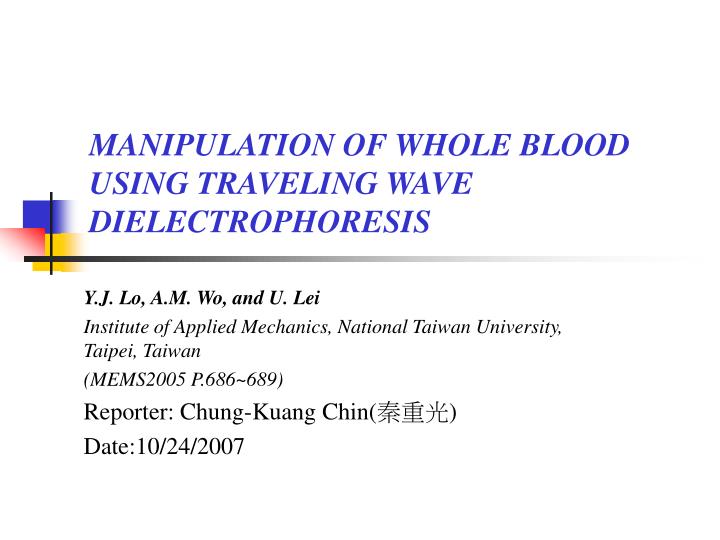 manipulation of whole blood using traveling wave dielectrophoresis