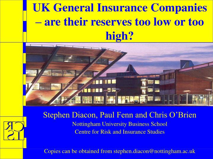 uk general insurance companies are their reserves too low or too high