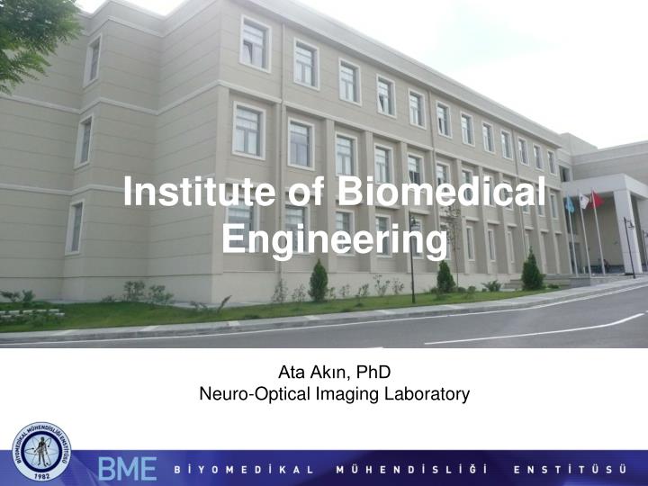 institute of biomedical engineering
