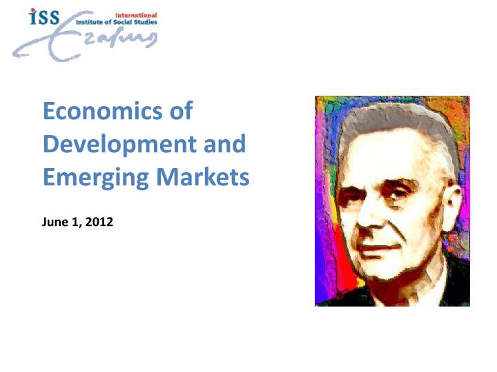 economics of development and emerging markets