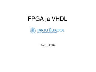 FPGA ja VHDL
