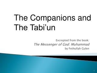 Excrepted from the book: The Messenger of God: Muhammad by Fethullah Gulen