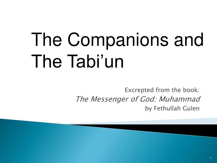 excrepted from the book the messenger of god muhammad by fethullah gulen