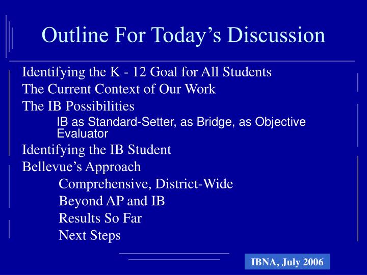 outline for today s discussion