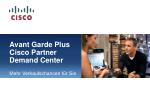 Avant Garde Plus Cisco Partner Demand Center - slide 1
