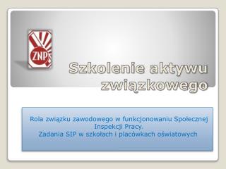 szkolenie aktywu zwi zkowego