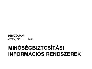 min s gbiztos t si inform ci s rendszerek