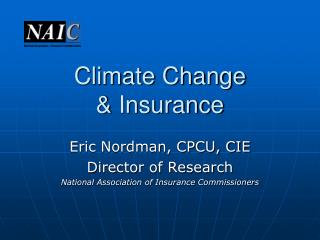 Climate Change &amp; Insurance