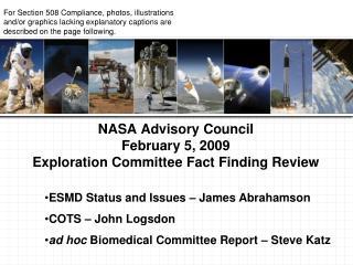 NASA Advisory Council February 5, 2009 Exploration Committee Fact Finding Review