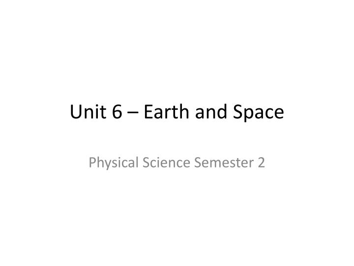 unit 6 earth and space