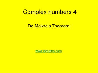 Complex numbers 4