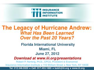 The Legacy of Hurricane Andrew: What Has Been Learned Over the Past 20 Years?