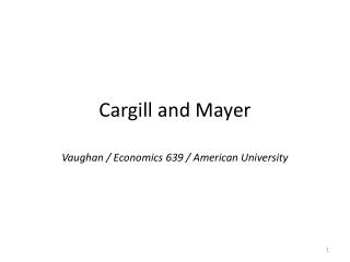 Cargill and Mayer