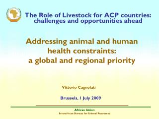 The Role of Livestock for ACP countries: challenges and opportunities ahead