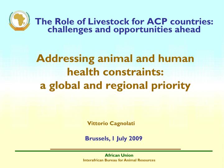 the role of livestock for acp countries challenges and opportunities ahead