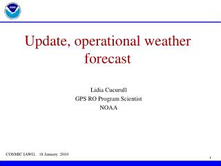 Update, operational weather forecast