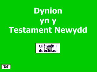 Dynion yn y Testament Newydd