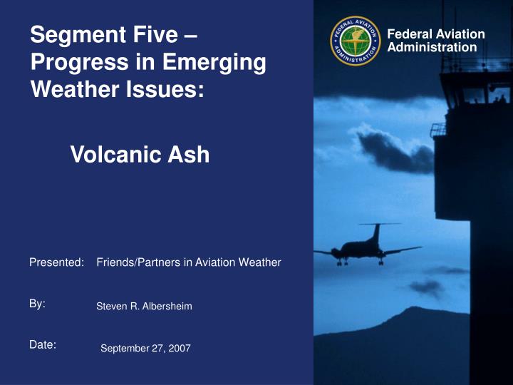 segment five progress in emerging weather issues