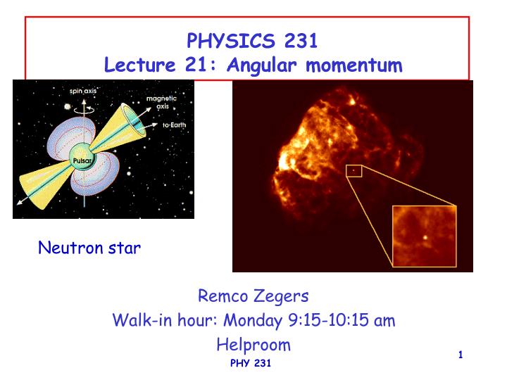 physics 231 lecture 21 angular momentum