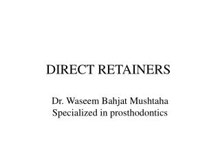 DIRECT RETAINERS