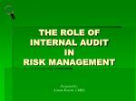 THE ROLE OF INTERNAL AUDIT IN RISK MANAGEMENT - slide 1