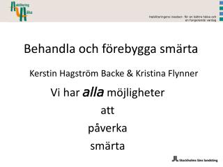 behandla och f rebygga sm rta