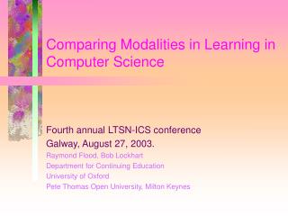 Comparing Modalities in Learning in Computer Science