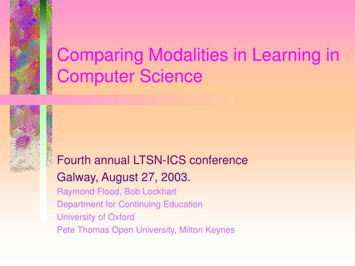 comparing modalities in learning in computer science