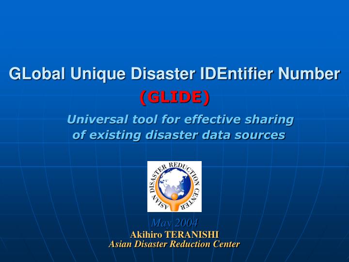 global unique disaster identifier number