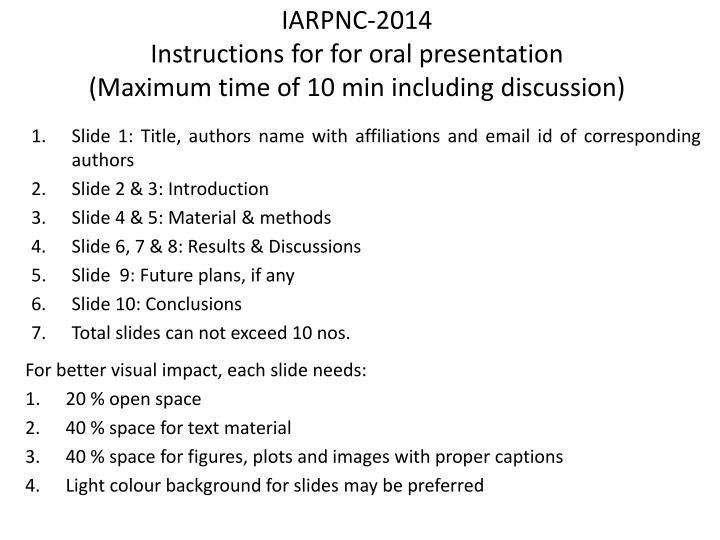 iarpnc 2014 instructions for for oral presentation maximum time of 10 min including discussion