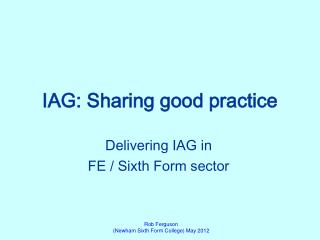 IAG: Sharing good practice
