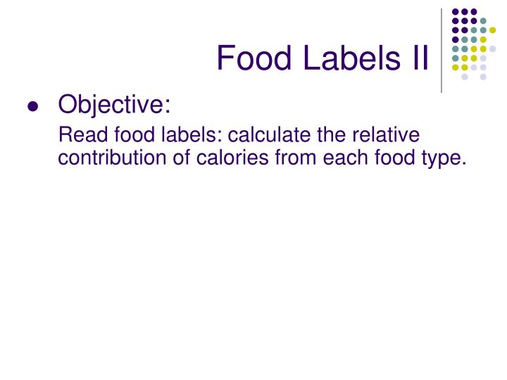 food labels ii
