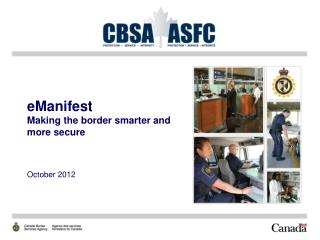 eManifest Making the border smarter and more secure