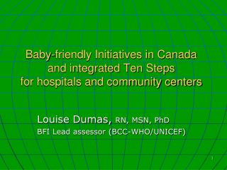 Baby-friendly Initiatives in Canada and integrated Ten Steps for hospitals and community centers