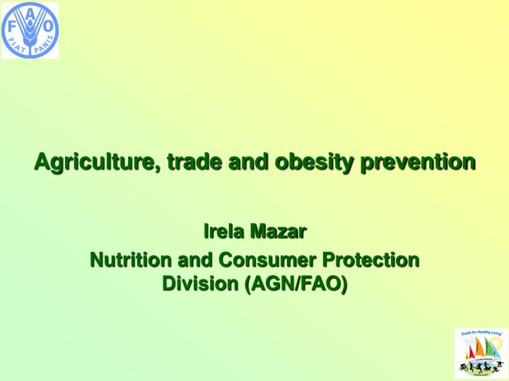 agriculture trade and obesity prevention