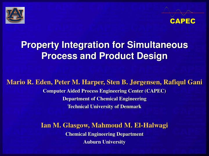 property integration for simultaneous process and product design